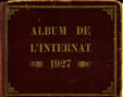 l'album de l'Internat des Internes des Hopitaux de Paris 1927